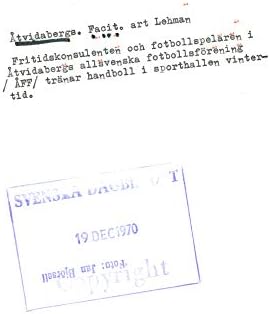 תצלום וינטג 'של תשובות. יועץ הפנאי ושחקן הכדורגל בשנת 197; Tvidabergs All-Swedish Football Associat